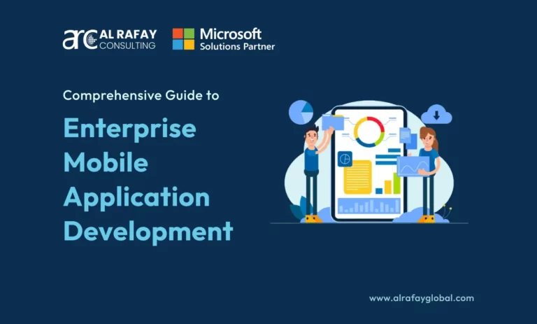 Comprehensive Guide to Enterprise Mobile Application Development