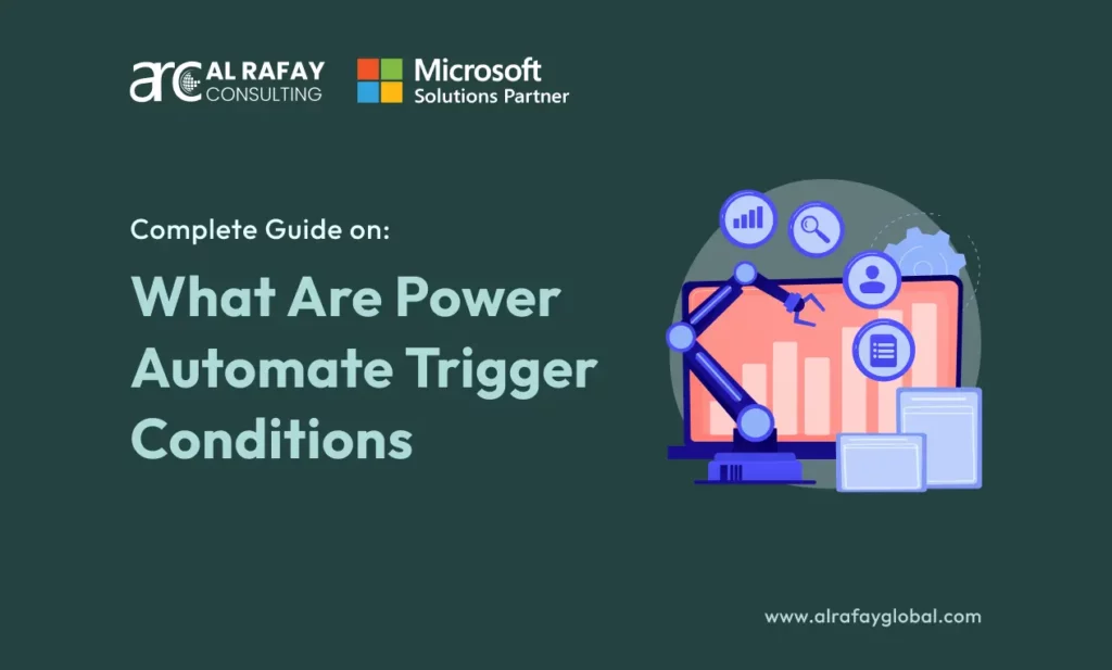 What Are Power Automate Trigger Conditions - A Complete Guide